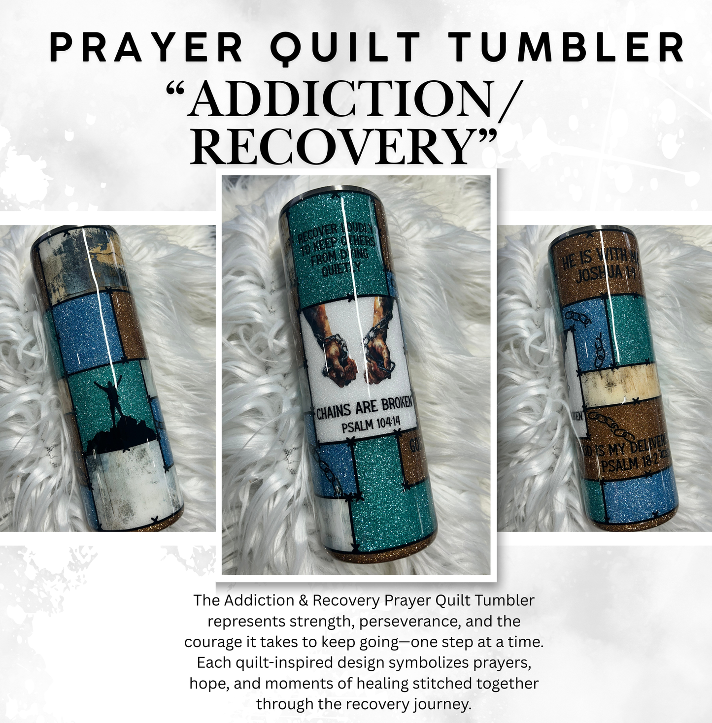 ADDICTION/RECOVERY PRAYER QUILT TUMBLER