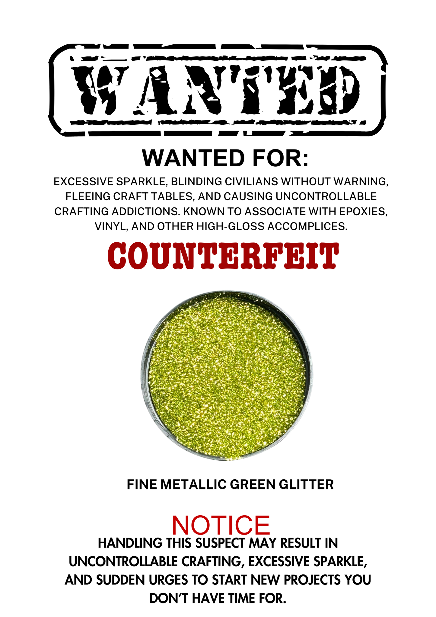 Counterfeit – Green Metallic Fine