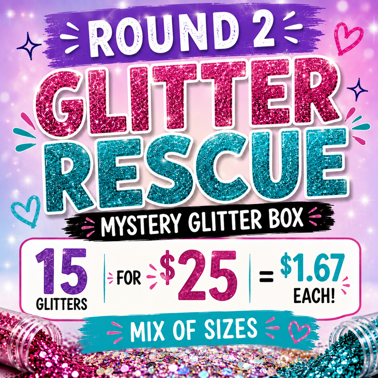 GLITTER RESCUE MYSTERY BOXES - ROUND 2