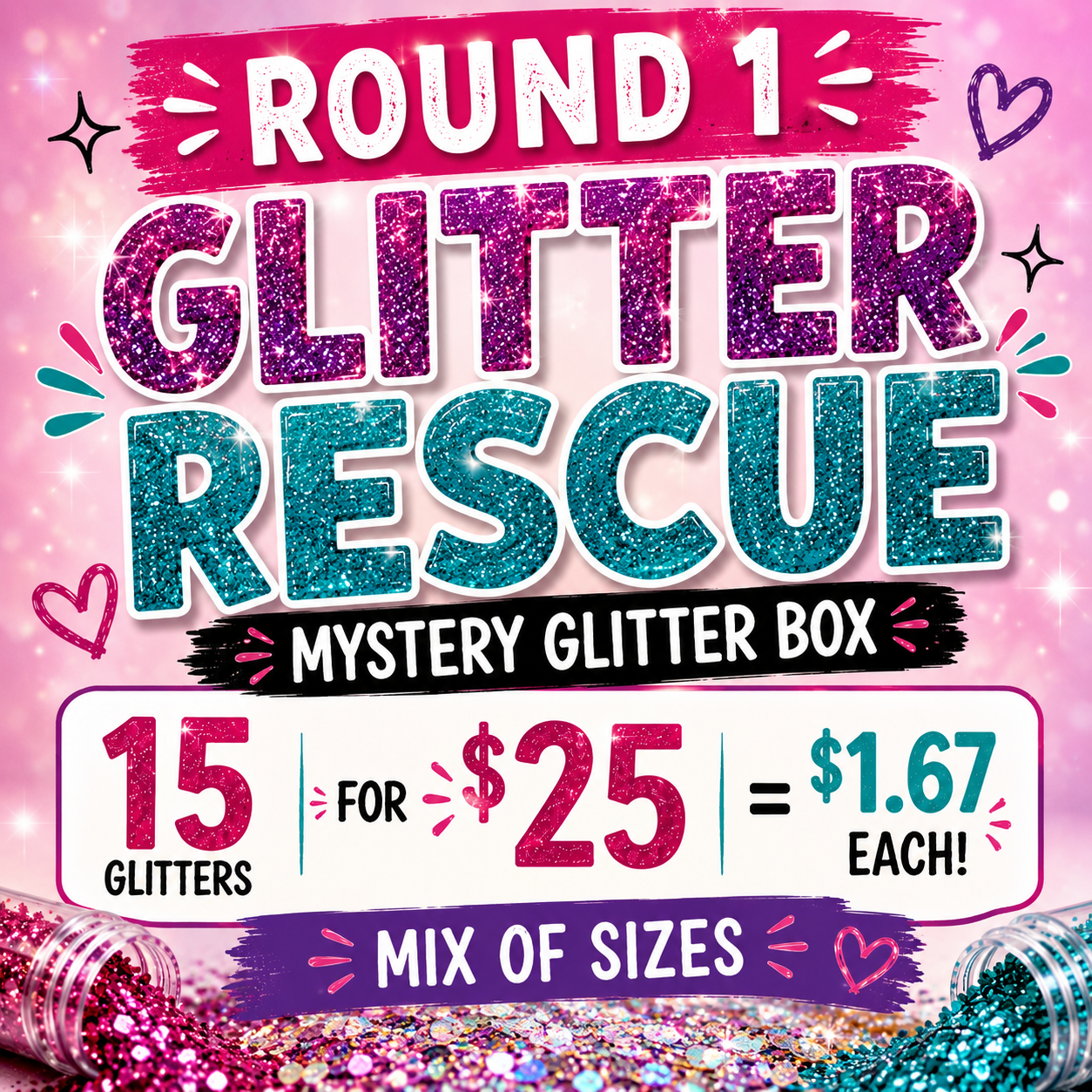 GLITTER RESCUE MYSTERY BOXES - ROUND 1