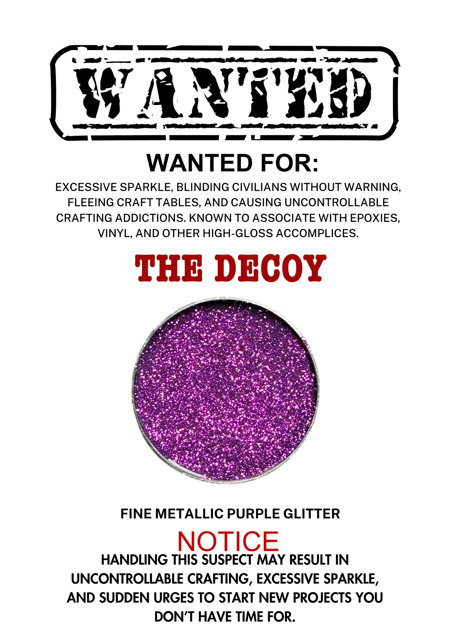 The Decoy – Purple Metallic Fine