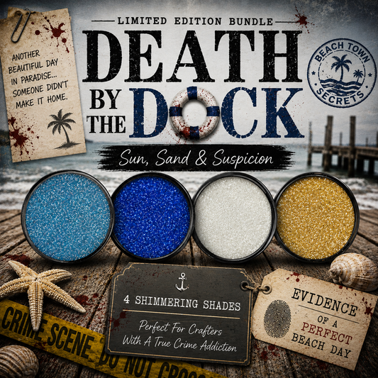 DEATH BY THE DOCK GLITTER BUNDLE - LIMITED