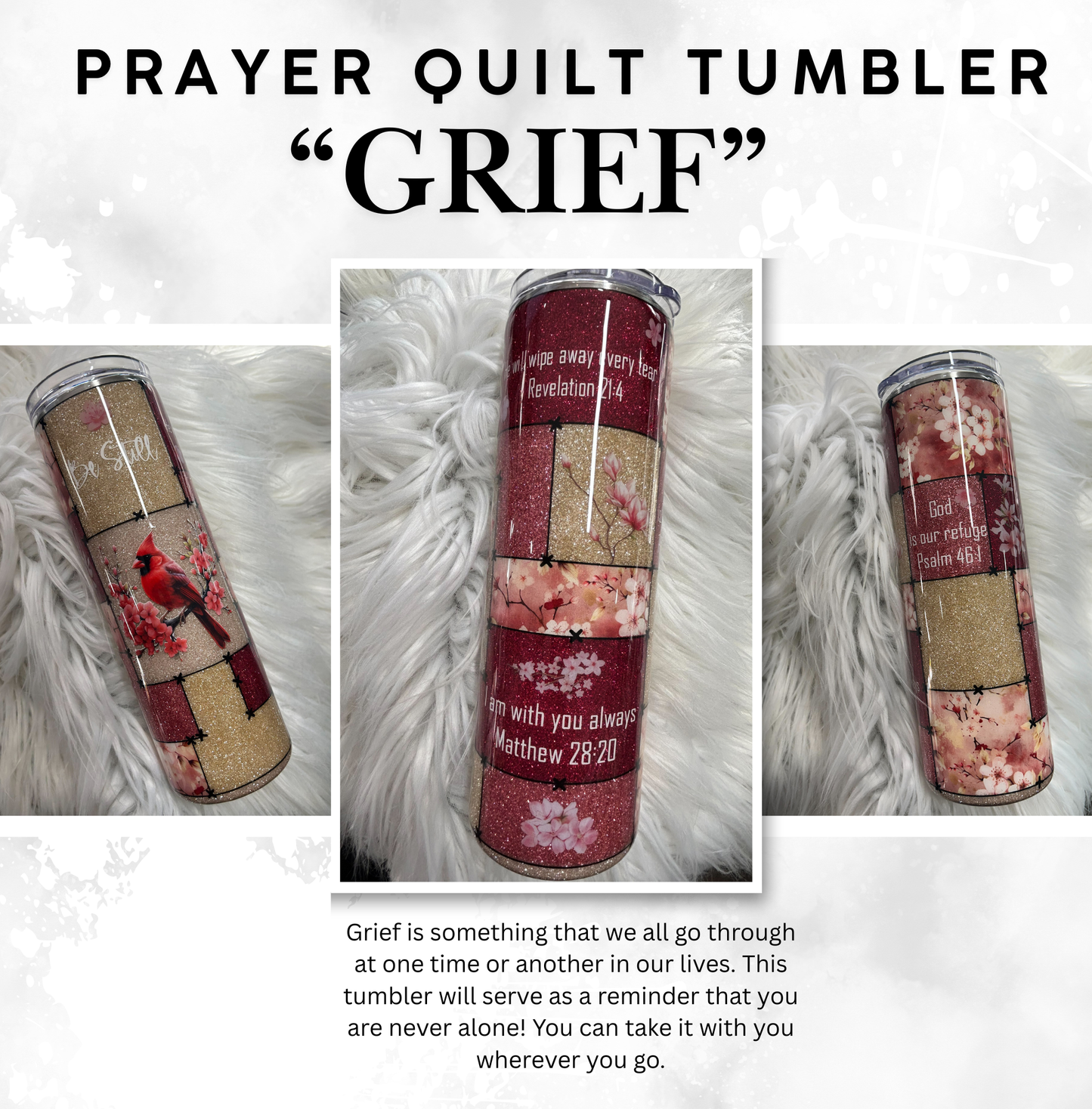 GRIEF PRAYER QUILT TUMBLER