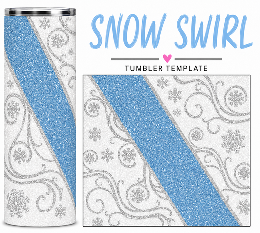 SNOWSWIRL TUMBLER TEMPLATE - DIGITAL FILE