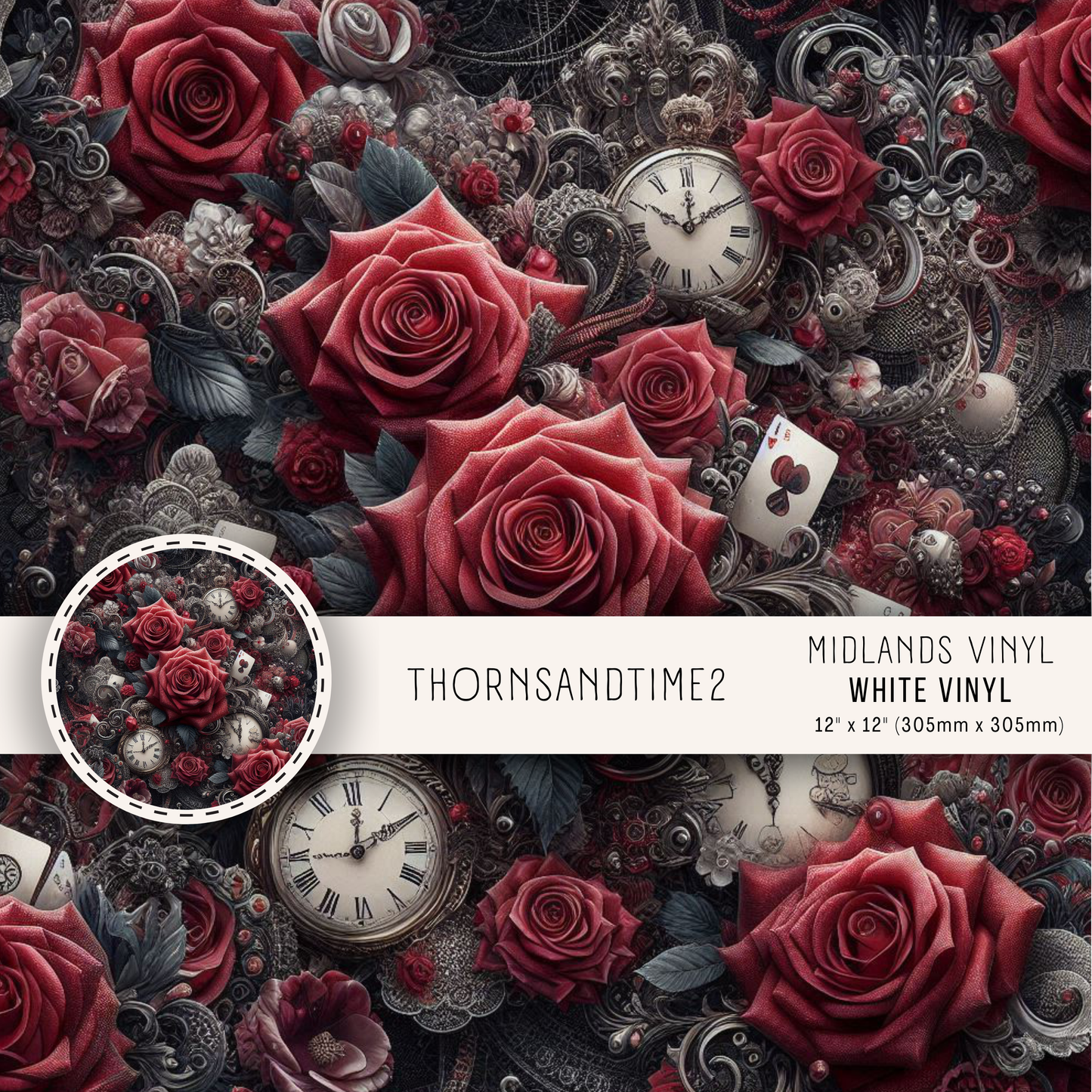 THORNS & TIME COLLECTION - ASSORTED PATTERNS/SIZES