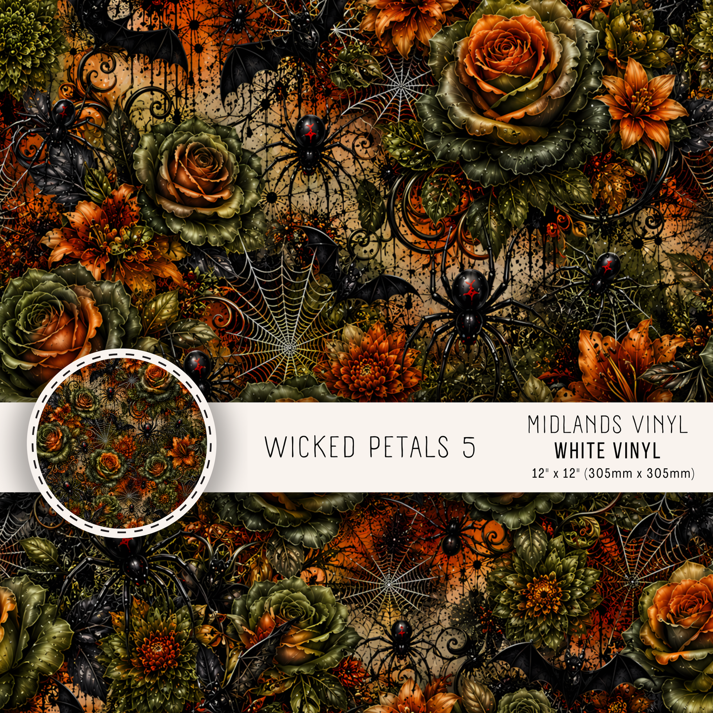 WICKED PETALS  - ASSORTED PATTERNS/SIZES