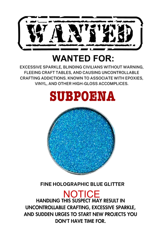 Subpoena – Blue Holographic Fine